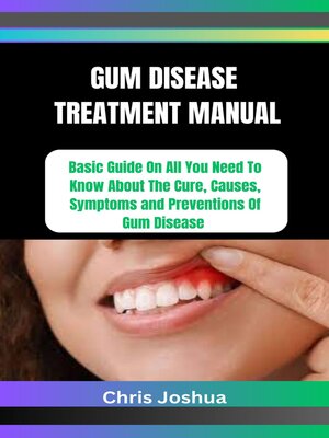 cover image of GUM DISEASE TREATMENT MANUAL